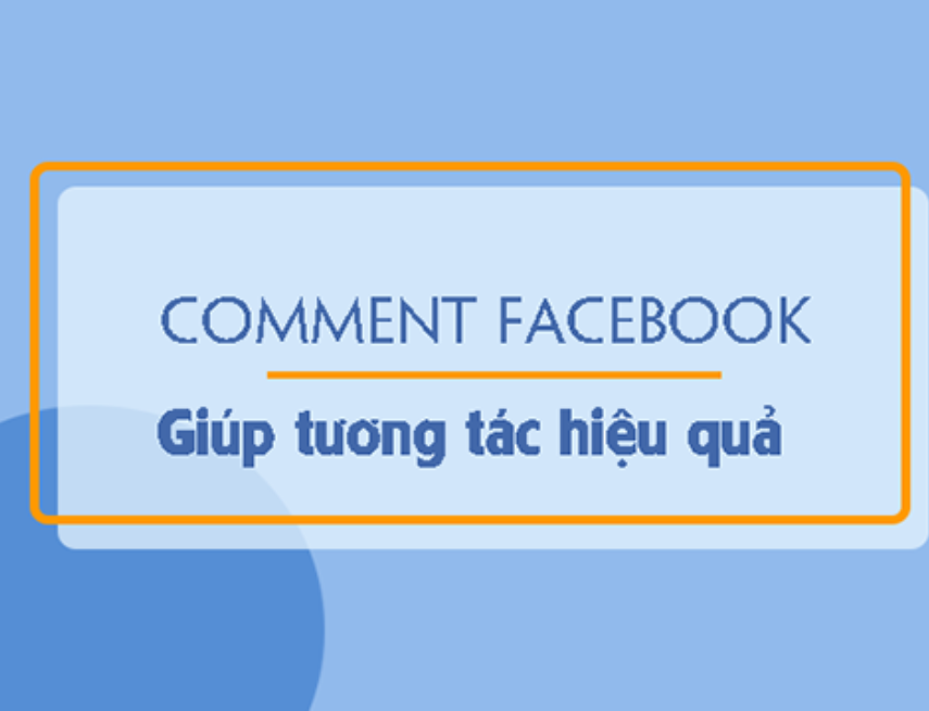Comment facebook giúp tăng hiệu quả bán hàng và thu về lợi nhuận tốt hơn